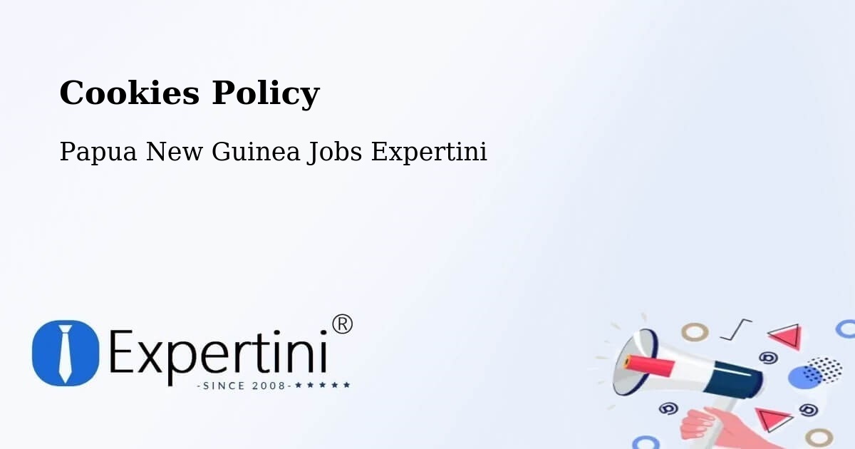 Cookie Policy – Daru - Papua New Guinea Jobs Expertini