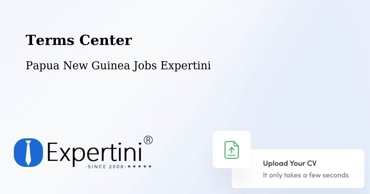 Terms of Service – Daru - Papua New Guinea Jobs Expertini